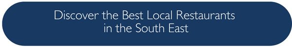 Discover the Best Local Restaurants  in the South East